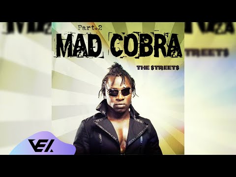 Mad Cobra - So She Can Wine