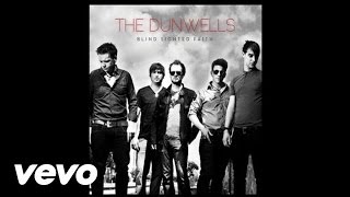 The Dunwells - Hand That Feeds