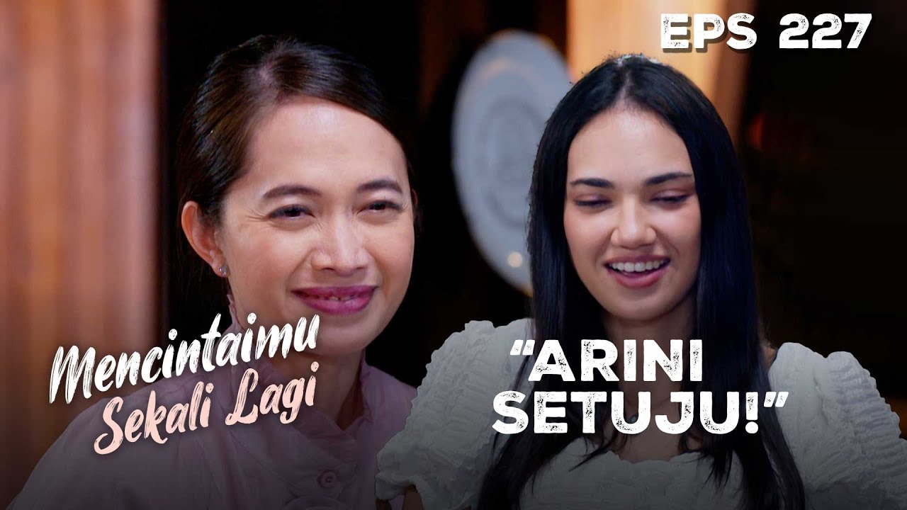 JADI NOSTALGIA! Arini Pilih Nama Sesuai Saran Mitha! | MENCINTAIMU SEKALI LAGI | Eps 227 Part 2