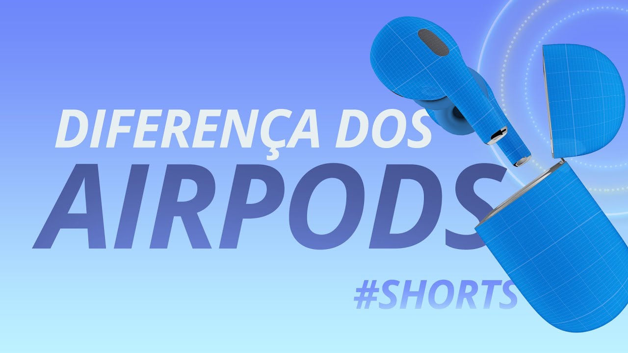 Dica de minuto: diferença entre os airpods #shorts - YouTube