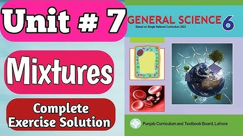 6th Class General Science New Book Chapter 7 Exercise Question Answer |Class 6 Science Chapter 7