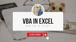 Excel VBA - A Child's Play - V#2   Basic Syntax