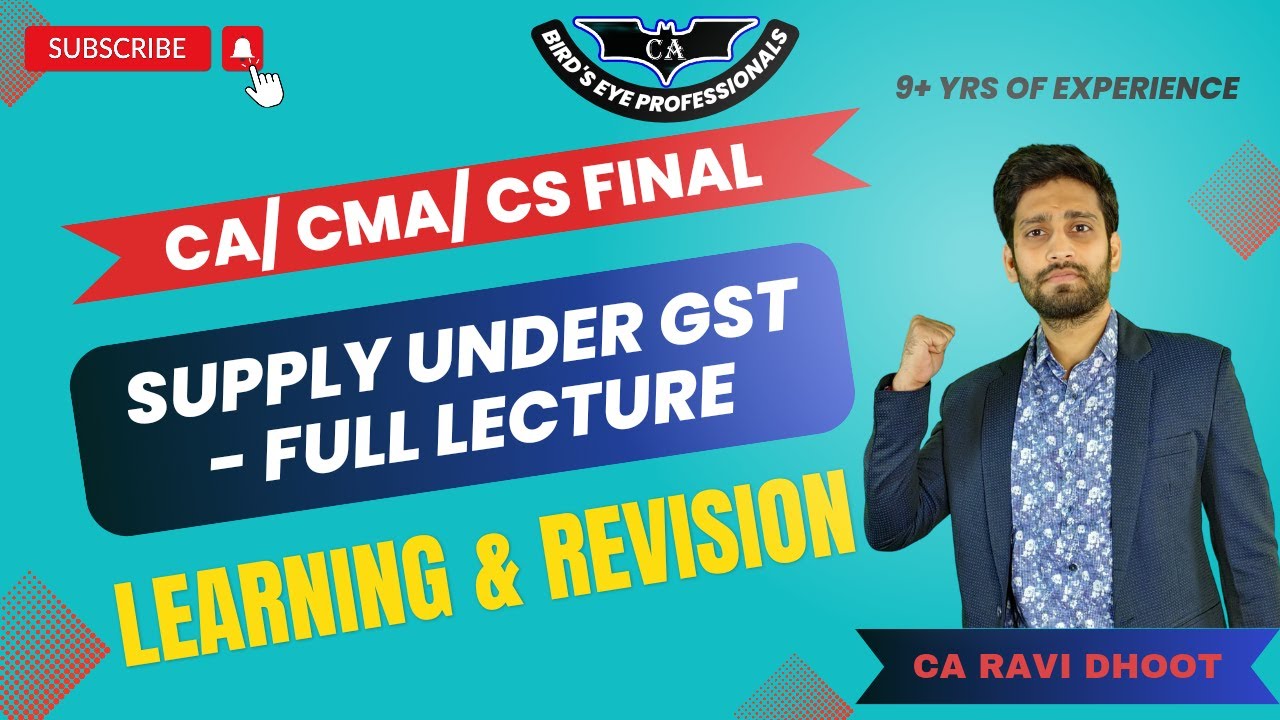 Supply under GST Revision || Section 7 & 8 of the CGST Act || CA Final ...