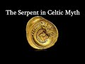 The Serpent in Celtic and Indo-European Myth