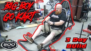 XXXL Go Kart Build Ep1 ~ Dust Bowl 500 Prep