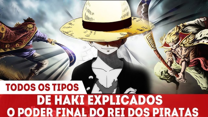 O que é e como funciona o Haki em One Piece?