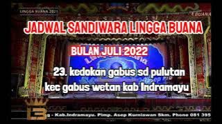 jadwal terbaru sandiwara lingga buana bulan Juli 2022