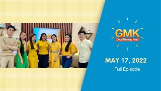 LIVE : Good Morning Kuya | May 17, 2022