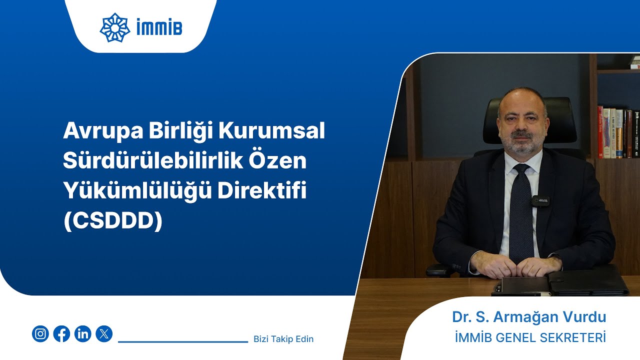 Avrupa Birliği Kurumsal Sürdürülebilirlik Özen Yükümlülüğü Direktifi (CSDDD)