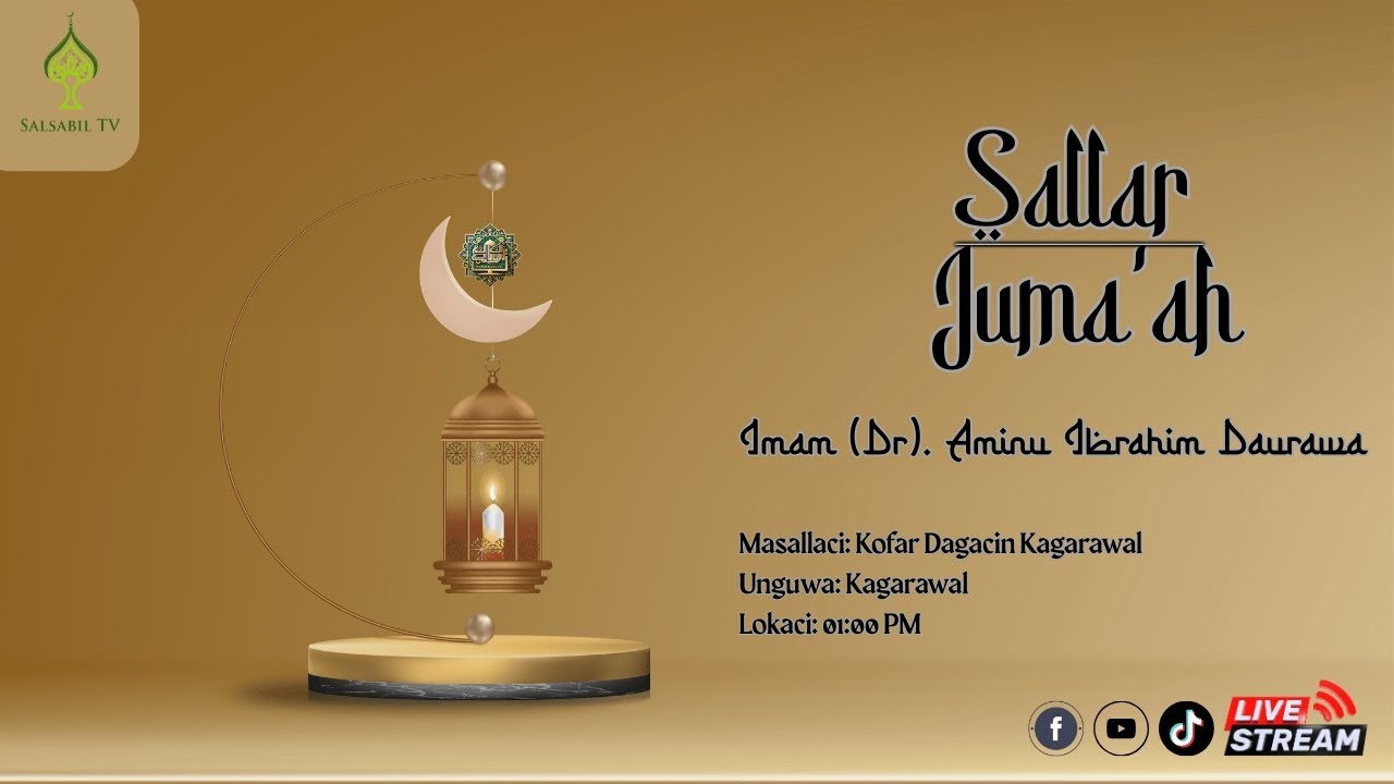 Khutbah | Imam (Dr). Aminu Ibrahim Daurawa