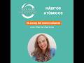 Mañanas Milagrosas: Hábitos Atómicos