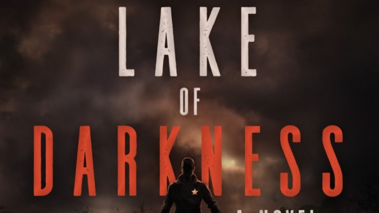 LAKE OF DARKNESS by Scott Kenemore YouTube