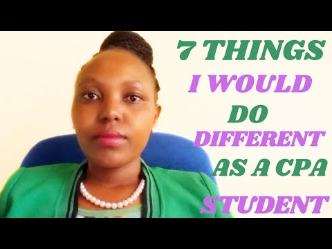 THINGS I WOULD DO DIFFERENT IN COLLEGE AS A CPA STUDENT - YouTube