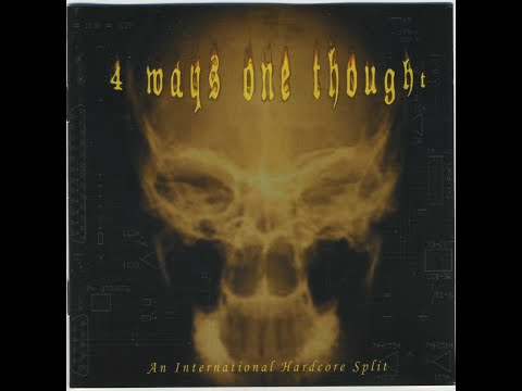 4 Ways One Thought - An International Hardcore Split artwork