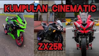 KUMPULAN CINEMATIK ZX25R ❗| TIKTOK | GANTENG PARAH!!!!