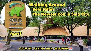 Jalan Santuy di Solo Safari - Obyek Wisata Terbaru di Kota Solo #part1