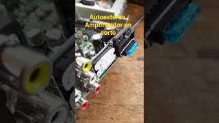 Auto Estereo Con Las Pistas Quemado En El Amplificador