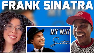 WIFE FIRST TIME EVER HEARING FRANK SINATRA - MY WAY | REACTION