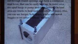 (Updated) How Future Mud Levees are Built and Put Together