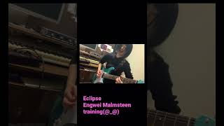 #Eclipse #YngweiMalmsteen #ギター弾いてみた