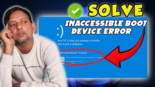 How to Fix Inaccessible Boot Device Error in Windows 11 & 10 | Blue Screen Fix