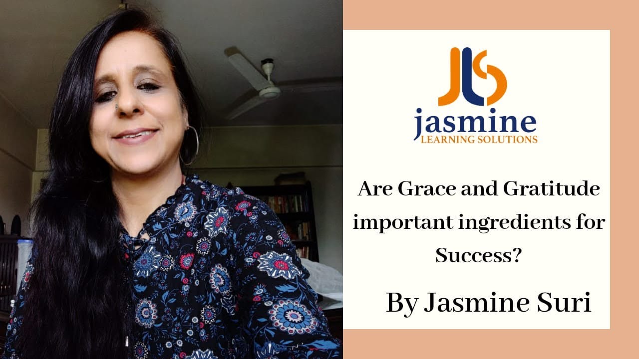 Are Grace and Gratitude Important Ingredients for Success?