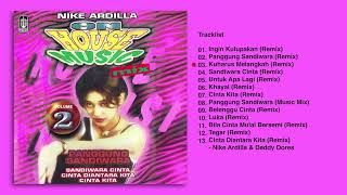 Nike Ardilla - Album On House Music Mix Vol. 2 (25Th Anniversary Edition) | Audio HQ