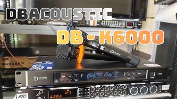 🎤 Micro Không Dây db Acoustic K6000 – Siêu Chất Trong Karaoke Gia Đình | #KimbaoAudio #KimBaoSound