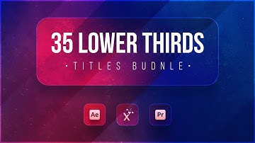 35 Lower Third Package | For AE & PR - Video Tutorial