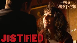 Justified | "The Best Two Pumps Of Your Life" | Wild Westerns