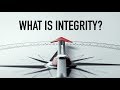 What Is Integrity?