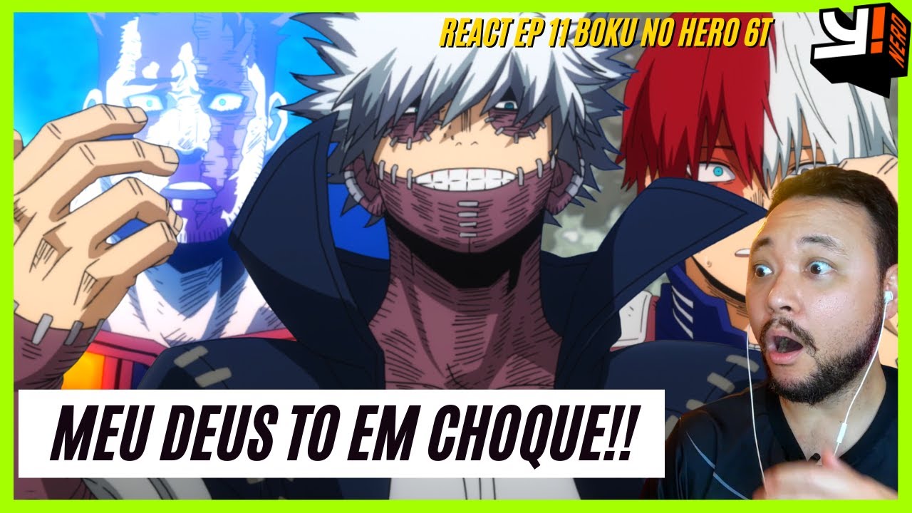 CHOQUE!! ENDEAVOR E DABI! REACT BOKU NO HERO EPISÓDIO 11 6 TEMP