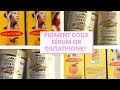 PIGMENT DOUX SERUM OR GLUTATHIONE COMPRIMÉ SUPER FORT SERUM FOR FASTER SKIN LIGHTENING/GLOW