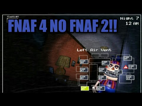 Fnaf 2 Versão Fnaf 4! mod de Fnaf 2 + download