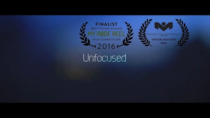 Unfocused | My RØDE Reel 2016