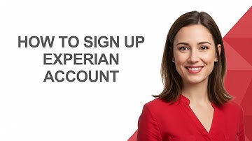 How to Sign Up Experian Account - AshleyHowTo