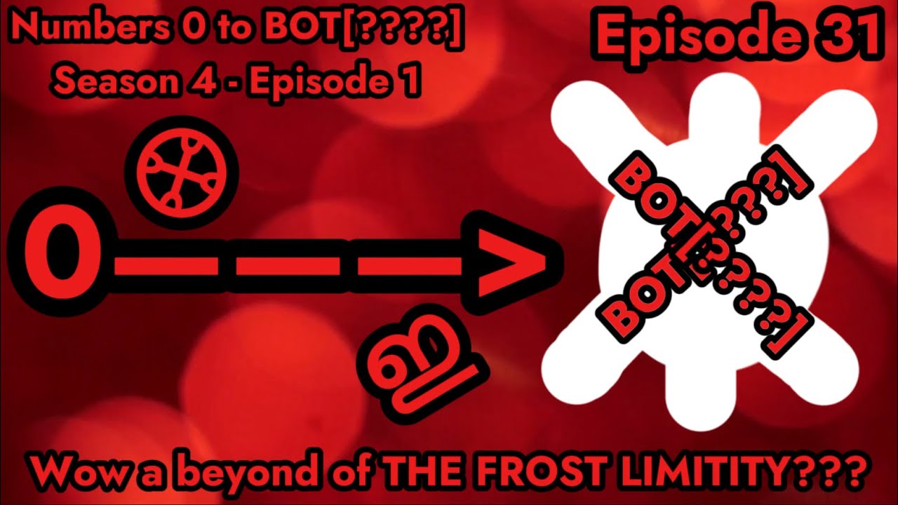 Numbers 0 to BOT[????] - Season 4/10 - Episode 1/10 (Episode 31) - YouTube