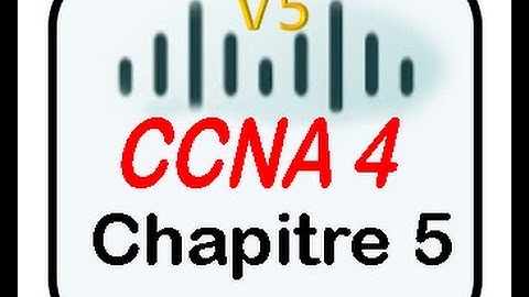 CCNA 4 Correction Examen de fin de chapitre 5 : Connecting Networks ( Version 5  francais )