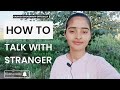 How to talk with strangers | Kashish choudhary officially 