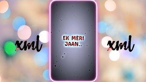 EK MERI JAAN X TU AAKE DEKH LE X ALONESS♥ | #am_editors_bd preset |ml | #xmlpreset | #xmllink