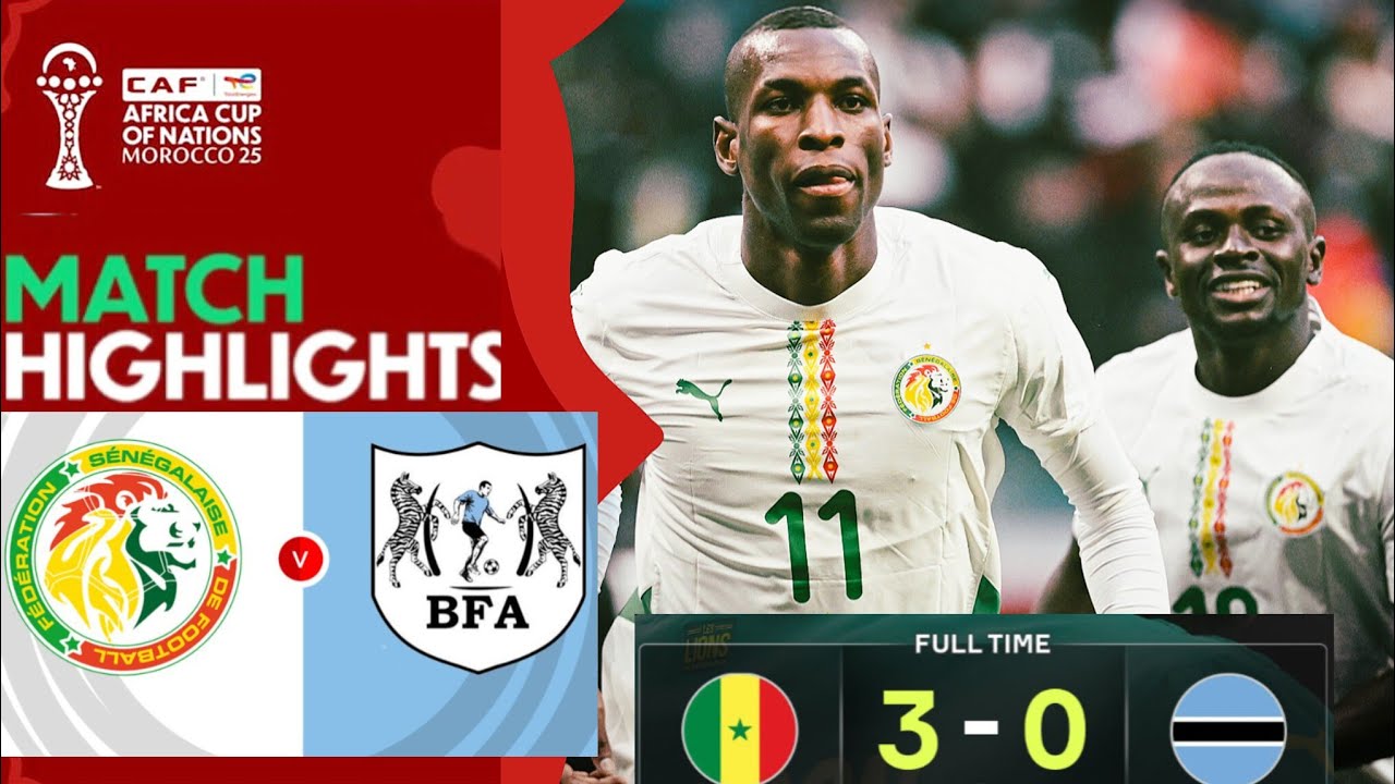 Sénégal - Botswana 3-0  Highlights | Afcon 2025 | Coupe d'Afrique des Nations | Senegal vs Botswana