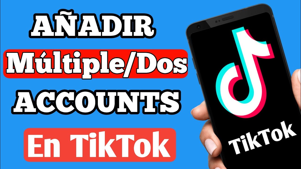 Cómo Puedo Tener Dos Cuentas de Tik Tok 2020🤡 Cómo agregar una segunda