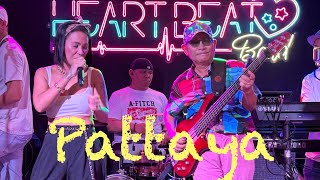 【Pattaya】 Heart Beat Live House