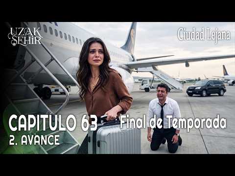 ¡ALYA DEJA A CIHAN! 😱 Uzak Şehir ( Ciudad Lejana ) Capítulo 63 FINAL DE TEMPORADA en Español