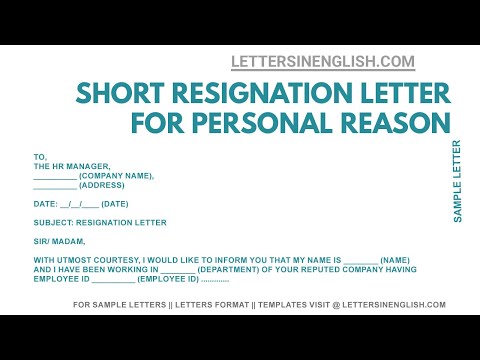 استعفا نامه کوتاه - استعفا نامه به دلایل شخصی | نامه ها به زبان انگلیسی