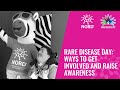 Rare disease day ways to get involved and raise awareness