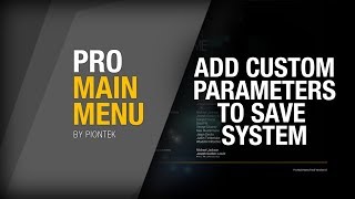 Add Custom Parameters to Save System