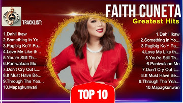 Faith Cuneta ~ Faith Cuneta Playlist 🍃 Faith Cuneta 2024 Hits 🍃 Faith Cuneta Greatest Hits