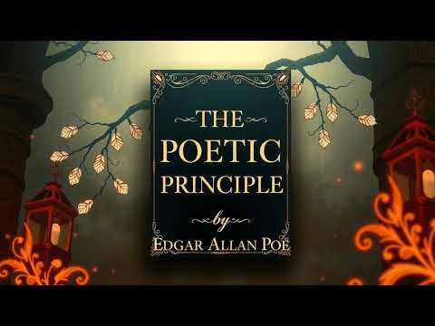 Video THE POETIC PRINCIPLE by Edgar Allan Poe