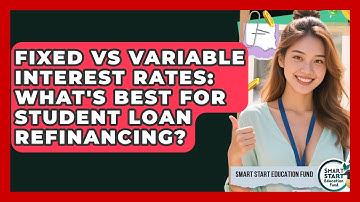Fixed Vs Variable Interest Rates: What